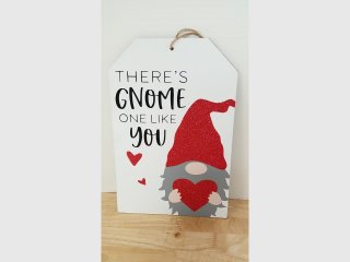 New Gnome Pun Hanging Sign 12 by 8 inch