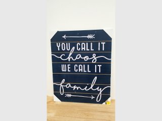 New Family Chaos Wooden Sign approx 22 by 18 inch 