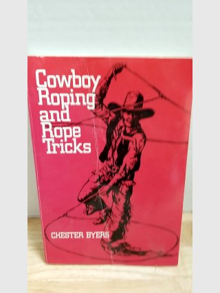 Cowboy Roping and Rope Tricks Book
