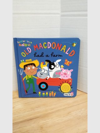 Old MacDonald Had a Farm Toddler Book