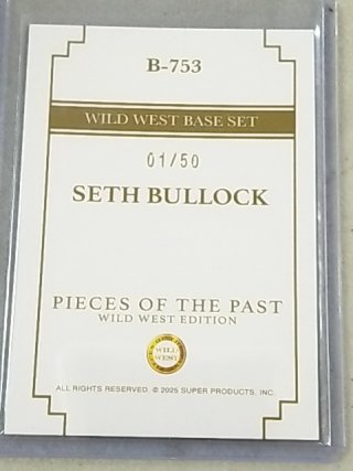 Item #118 — Seth Bullock Wild West Trading Card photo 2 of 2